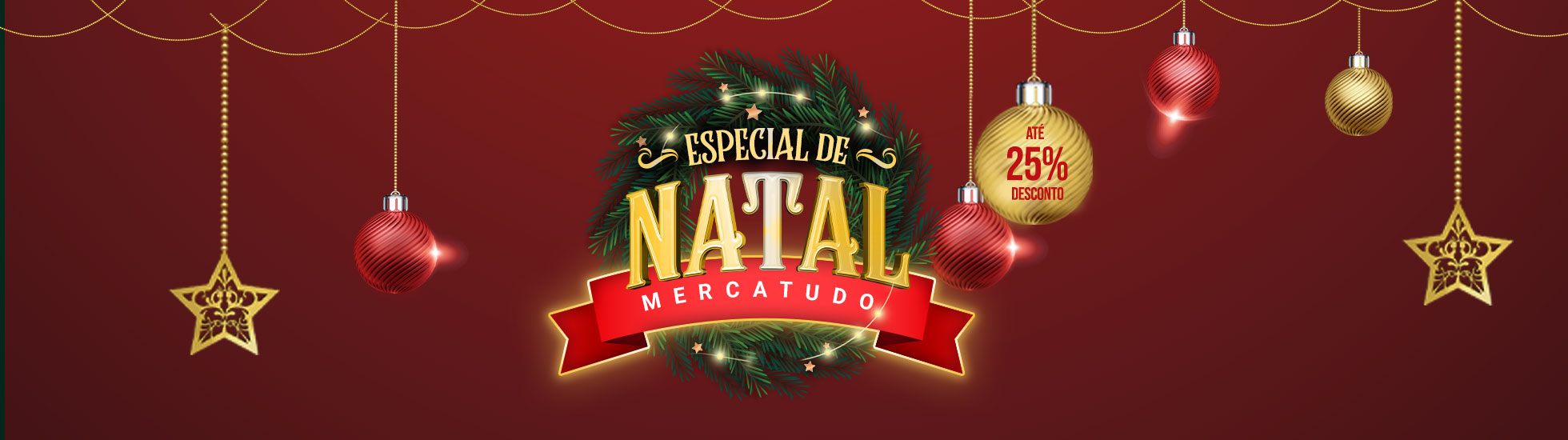Promoção Especial de Natal: Cadastre-se e ganhe! Bazar Mercatudo
